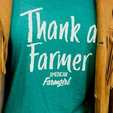 Thank A Farmer tee by American Farmgirl